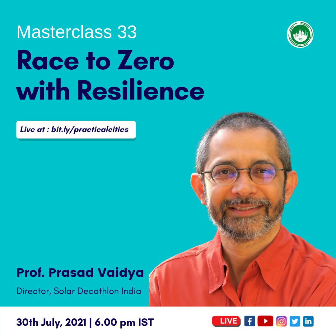 #Masterclass 33 : "𝗥𝗮𝗰𝗲 𝘁𝗼 𝗭𝗲𝗿𝗼 𝘄𝗶𝘁𝗵 𝗥𝗲𝘀𝗶𝗹𝗶𝗲𝗻𝗰𝗲" by Prof. Prasad Vaidya (Director, Solar Decathlon India)

𝐋𝐢𝐯𝐞 𝐚𝐭 : bit.ly/practicalcities

#climateaction #climate #practicalcities #learning #RaceToZero #solarenergy #solardecathlon #india