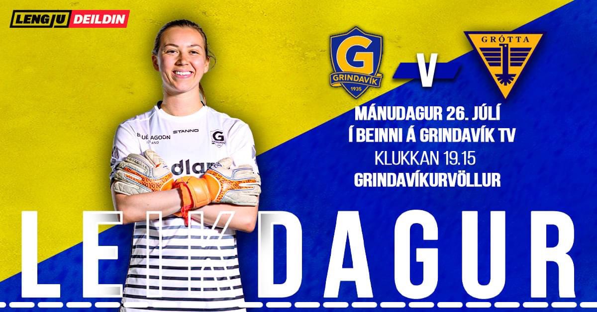 ⚽️ LEIKDAGUR ⚽️
Grindavík 🆚 <a href="/Grottasport/">Grótta knattspyrna</a> 

🏟️- Grindavíkurvöllur
📅- 26. júlí
⏲️- 19:15
🏆- Lengjudeild kvenna
🎫- stubbur.app
📺- GrindavíkTV
💛- Áfram Grindavík!

#umfg  #grindavik #lengjudeildin