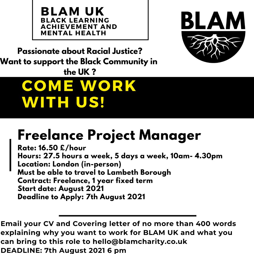 Are you passionate about black history and decolonising the curriculum? Are you a motivational leader? Are you great at organisation and time management?
Deadline 7th of August but may close early. 

Email hello@blamcharity.co.uk. We look forward to hearing from you