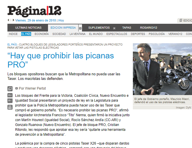 Las Taser fueron prohibidas porque se propusieron durante la administración de Macri en la ciudad y con el argumento que eran "picanas"
El aleteo de una mariposa progre en Palermo se convierte en bala en al llegar a la casa de Chano