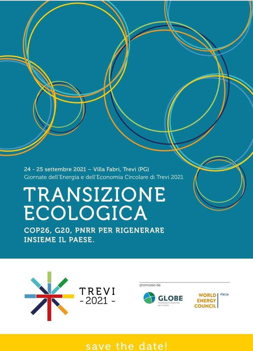 EnergiaTrevi's tweet image. Il 24 e 25 settembre a #Trevi per l'edizione 2021 delle Giornate dell'Energia e dell'Economia Circolare a Villa Fabri con @ItaliaGlobe @WEC_Italia @AICP_Parlamento @LUISSSoG per #rigenerare il paese. @PreCop26ITA @COP26 @G20