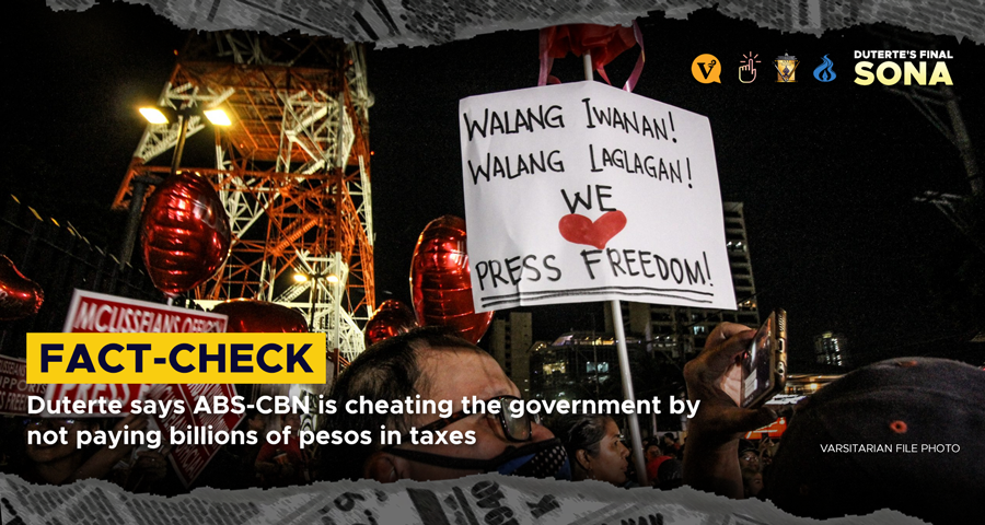 PintigPH's tweet photo. FACT CHECK: Duterte says ABS-CBN is cheating the government by not paying billions of pesos in taxes

INACCURATE

READ: https://t.co/IywjuCJ8on

#SONA2021 #PintigPH https://t.co/0ush9wLgOm