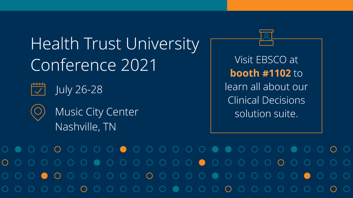 EBSCO_Health's tweet image. Heading to the #HTU21 Conference? Be sure to stop by our booth and learn about EBSCO’s Clinical Decisions solution suite and how it is helping #clinicians deliver high-quality #evidencebased #patientcare. Learn about Clinical Decisions: ebsco.is/2UPhFke @HealthTrustgp