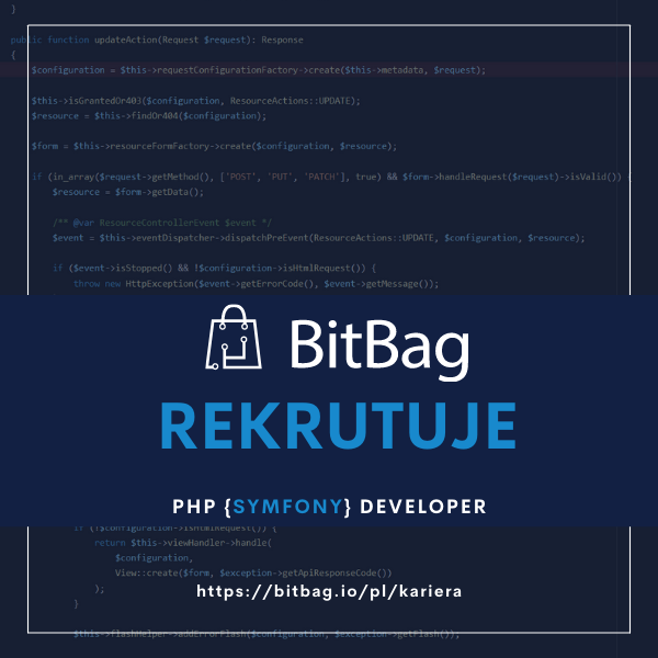 ❗BITBAG REKRUTUJE ❗
Kogo szukamy?
- Junior PHP {Symfony} Developer
- PHP {Symfony} Developer

❗Co oferujemy?
Sprawdź naszą ofertę: Strzałka w prawo bitbag.io/pl/kariera

Dołącz do nas i zacznij nową, ekscytującą karierę.
#phpdeveloper #php #rekrutacja #praca #symfony