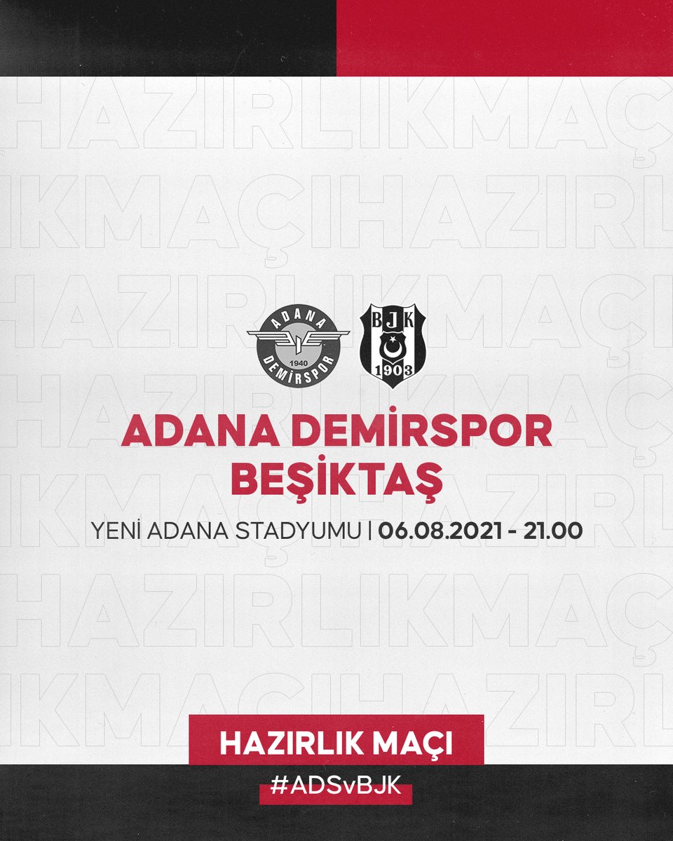Besiktas's tweet photo. Süper Lig’in son şampiyonu Beşiktaşımız, 6 Ağustos Cuma günü saat 21.00’de Yeni Adana Stadyumu’nda TFF 1. Lig’in son şampiyonu Adana Demirspor ile hazırlık maçında karşılaşacak.

#ŞampiyonlarBuluşuyor https://t.co/th1NRi8jqz