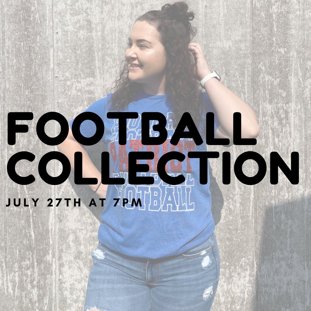 aunt_abbys's tweet photo. When I was in high school, the number 1 place you’d find me on Friday nights was watching the game. So this collection may be my favorite one so far! 🤩🤩

Our football collection goes live tomorrow, July 27th at 7pm! &amp; I can not wait to see y’all wearing these items! 🏈❤️🤍💙 https://t.co/za8F1lqcOr