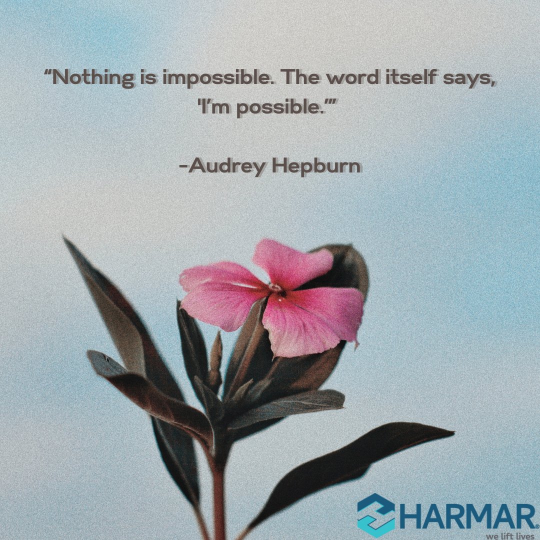 HarmarMobility's tweet photo. #MondayMotivation #MotivationalMonday #AudreyHepburn #WeLiftLives #LiftingLive https://t.co/kxVurEvC59
