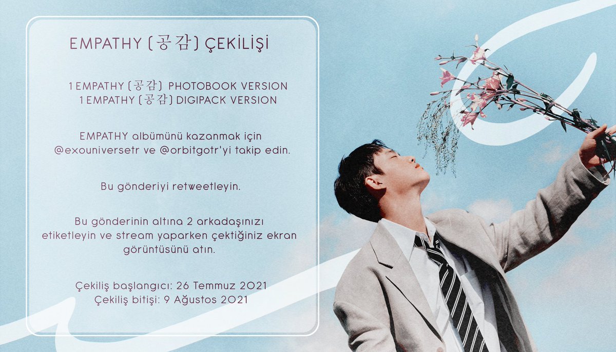 [🐧] EMPATHY (공감) ÇEKİLİŞİ

1 EMPATHY (공감) PHOTOBOOK VERSION
1 EMPATHY (공감) DIGIPACK VERSION

Kazanmak için <a href="/exouniversetr/">EXO UNIVERSE TÜRKİYE</a> ve <a href="/orbitgotr/">Orbit GO`🤍</a>'yi takip edin.

Bu gönderiyi retweetleyin.

Bu gönderinin altına 2 arkadaşınızı etiketleyin ve stream yaparken çektiğiniz ssi atın.