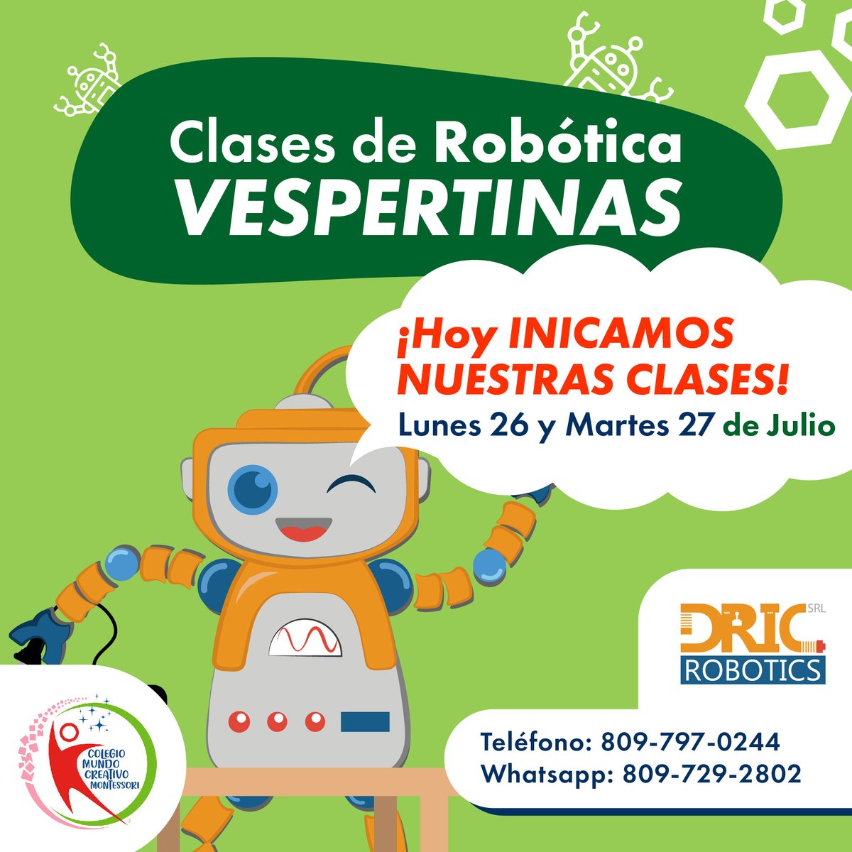 DricRobotics's tweet image. ¡Hoy DAMOS INICIO a nuestras clases de robótica vespertina en el Colegio Mundo Creativo Montessori! Las clases comienzan este Lunes 26 y terminan el Viernes 20 de agosto 2021. El pago de la Inscripción es único y cubre los materiales gastables y el de las clases es mensual.