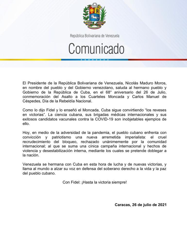 #COMUNICADO | El Presidente <a href="/NicolasMaduro/">Nicolás Maduro</a> en nombre del Pueblo venezolano, saluda al hermano Pueblo y Gobierno de Cuba, en el 68 aniversario del 26 de Julio: “Día de la Rebeldía Nacional”.
 ¡Hasta la victoria siempre! 

#7Más7EquilibrioSaludable
