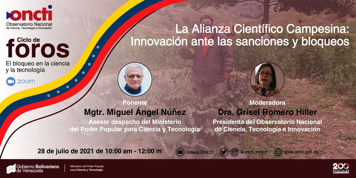 ¿Te enteraste?👇🏾

Nuestro próximo #ForoONCTI será sobre: 🌱"La Alianza Científico Campesina: Innovación antes las sanciones y bloqueos"

¿Cuándo?
🗓️Miércoles  #28Jul 21
⏰10am
📹Vía Zoom

¡Regístrate!
forms.gle/mmdFQaCDJKHxcj…