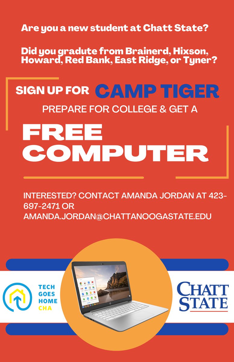 Are you an incoming student at <a href="/ChattStateCC/">Chattanooga State Community College</a>? Did you graduate from Brainerd, Howard, Tyner, Red Bank, East Ridge or Hixson? Sign up for Camp Tiger and get a FREE COMPUTER!