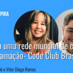 Photo by Code Club Brasil🇧🇷 (@CodeClubBrasil)