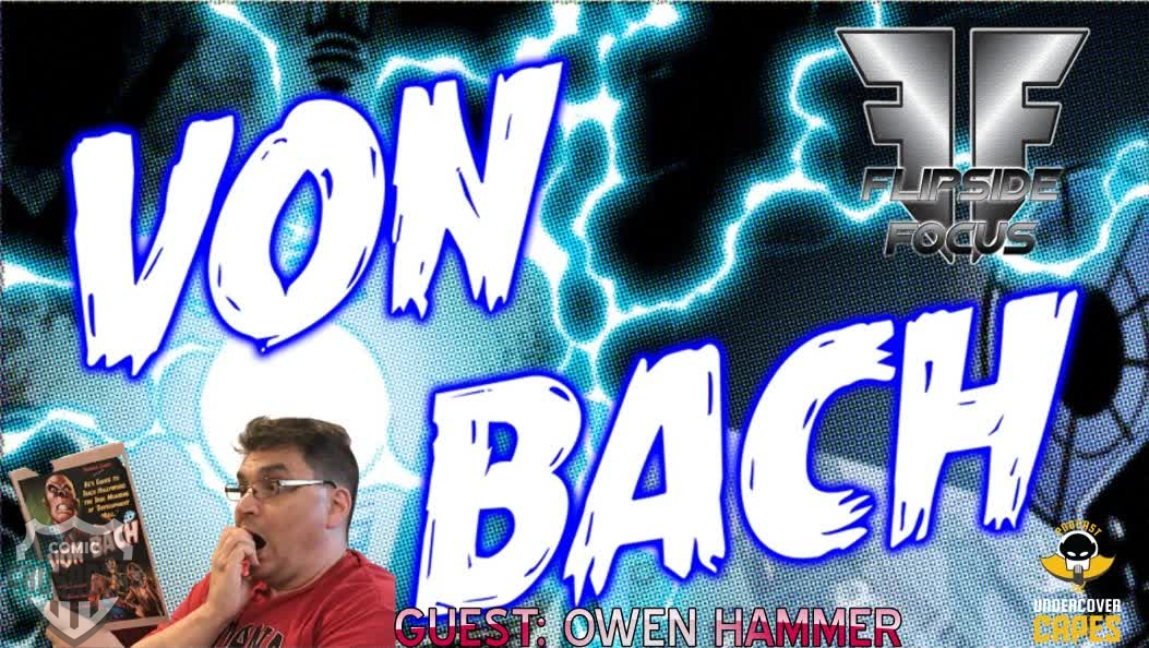 UCFlipsideFocus's tweet photo. What’s Von Bach up to now?? It's a NEW #FlipsideFocus Special with hosts @TheRandomeDud3 &amp; @johnnyhughes70 w/guest, @OwenTheHammer only on @UndercoverCapes! #podcast #vidcast #indie #comics https://t.co/G1zJyhC2OT https://t.co/gn9iOJ0WGI