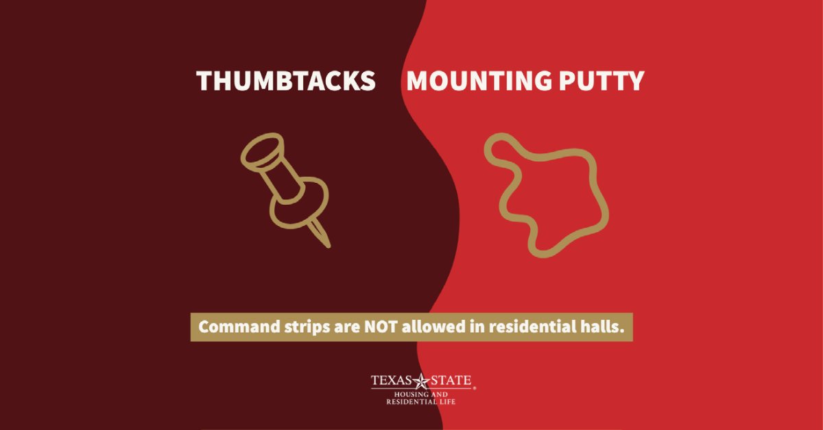 txstatehousing's tweet photo. Here are some approved ways to hang your dorm decor during #TXSTMoveIn! 📌 Just a reminder: Command strips are NOT allowed in residence halls. 🚫 https://t.co/A8sGK9pXRr