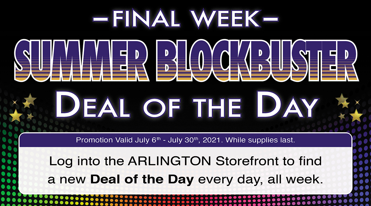ArliDotCom's tweet photo. It's the final week of our Summer Blockbuster Deal of the Day promotion. Log into eStorefront for daily deals every day this week at https://t.co/ooXVh99aCK #YourBestSource #DealoftheDay https://t.co/DEuoba22im