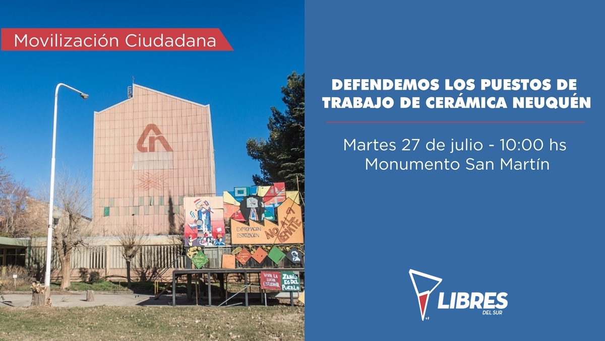 jesusescobarnqn's tweet photo. Nos solidarizarmos con los trabajadores/as para defender las fuentes de ingreso de 80 familias neuquinas. 
Mañana marchamos desde el Monumento y nos encontramos en Leloir y Avenida Argentina con la marcha que sale de la fábrica.
Vení con Libres a defender CERÁMICA NEUQUÉN!! https://t.co/z3DXrYcp0C