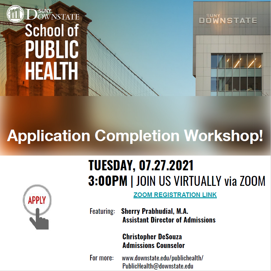 DownstateSPH's tweet photo. #TOMORROW, 7/26 @ 3PM on Zoom, Join the Office of Student #Admissions & SPH Enrollment Team for SPH Application Completion Workshop.
REGISTER @
https://t.co/LnjH7QMHDX
#Fall2021 #publichealthdegree #MPH #publichealthcertificate #downstatesph #applicationworkshop #applyforMPH https://t.co/iP0NjbFqG7