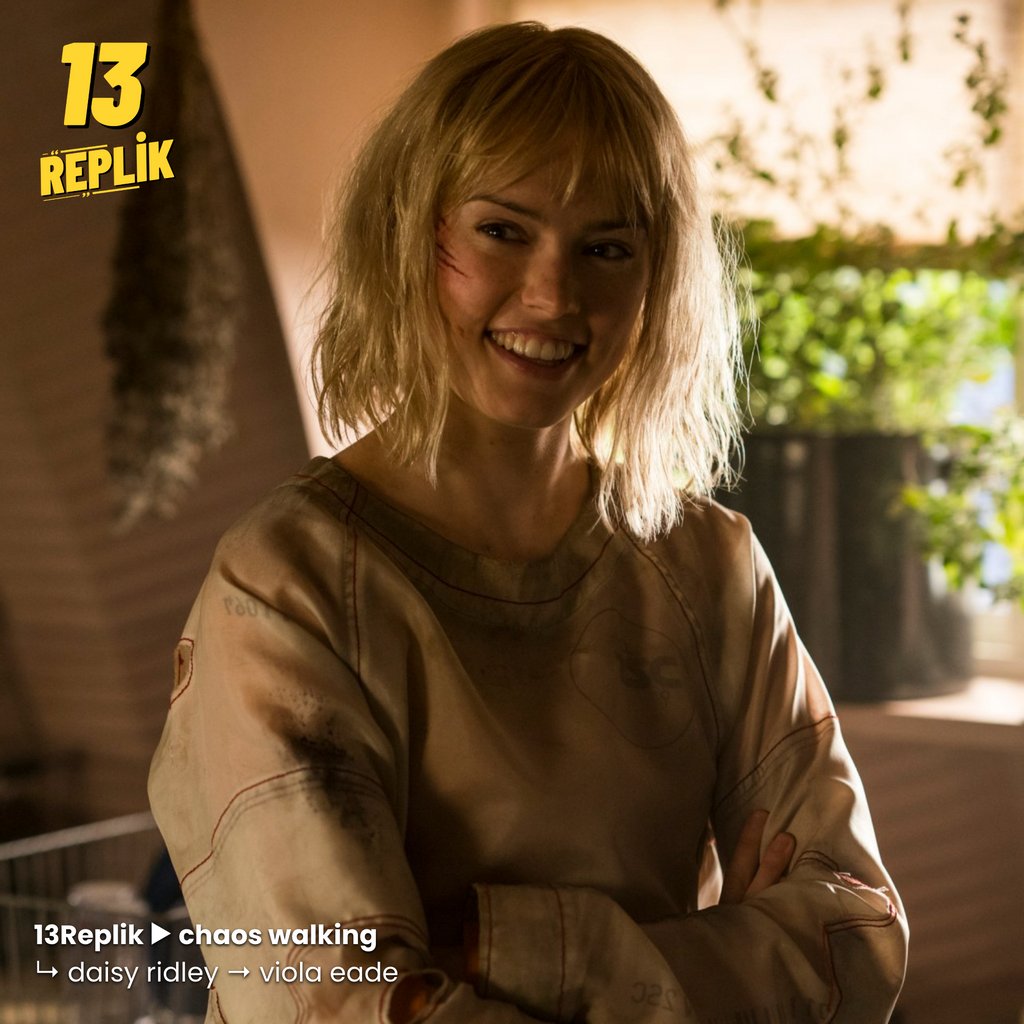 13Replik's tweet photo. Chaos Walking 🎬
#DaisyRidley tarafından canlandırılan #ViolaEade karakteri. #13Replik https://t.co/2LvisZlc5R
