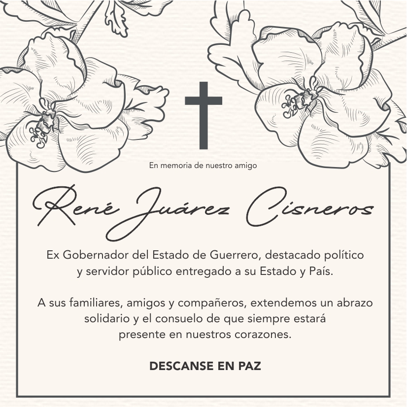 Un guerrero en toda la extensión de la palabra, un amigo leal y siempre un defensor de la dignidad guerrerense. Te vamos a extrañar amigo <a href="/JuarezCisneros/">René Juárez Cisneros</a>.

Elevemos una oración por su eterno descanso y nuestra solidaridad para su familia.