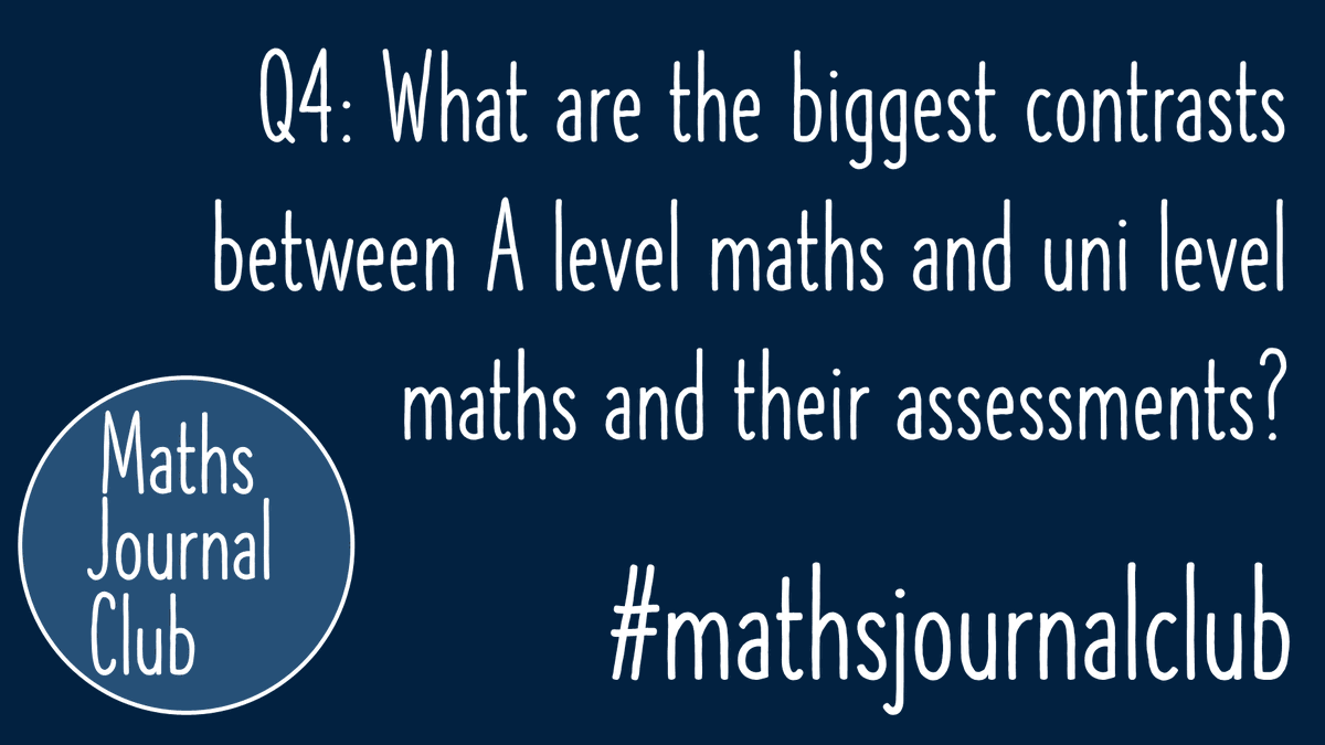 mathjournalclub's tweet photo. Question 4: What in your opinion are the biggest contrasts between A level maths and uni level maths and their respective assessments? 

Reply to this tweet and use the hashtag #mathsjournalclub to join the conversation

🔓 Link to the article https://t.co/5DM326DFId https://t.co/FKDyVbUdZP
