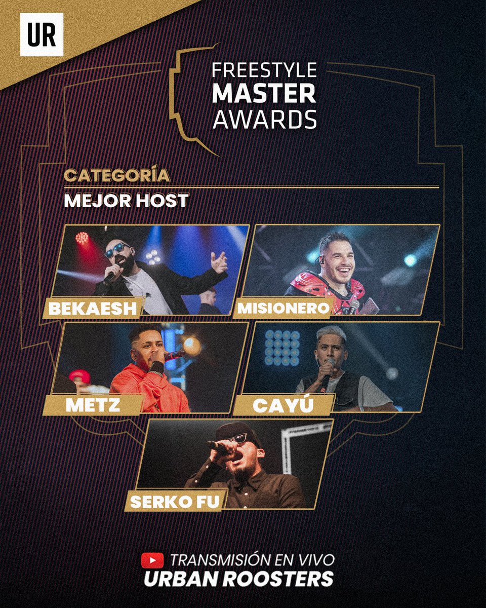 free_noti's tweet photo. FREESTYLE MASTER AWARDS 🏆

📌 MEJOR HOST 

– BEKAESH 🇪🇸
– MISIONERO 🇦🇷
– METZ 🇵🇪
– CAYU 🇨🇱
– SERKO FU 🇲🇽

📌 Los ganadores se podrán conocer el sábado 31/7 

#FreestyleMasterAwards 🏆 https://t.co/vE6oFvxi2H