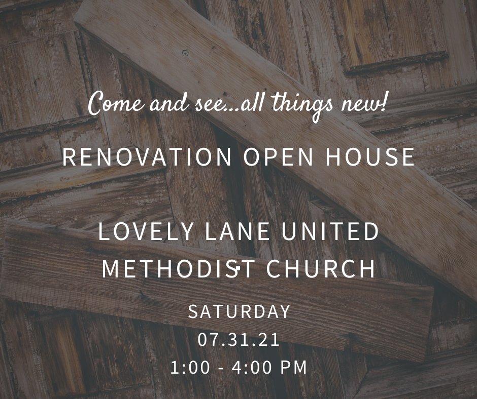 LovelyLaneUMC's tweet photo. Make plans to attend our Open House! Saturday, July 31st, 1:00 to 4:00 pm. 

Come see the changes and improvements! There will be tours, slideshows and refreshments.

For more information visit https://t.co/BUaRZKv2xc. https://t.co/MYWJNjfSKY