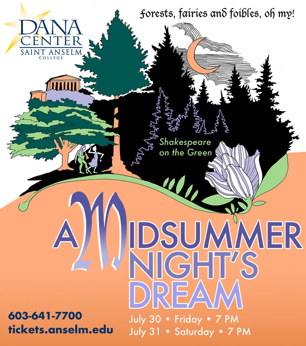 Shakespeare on the Green! Kids are free! 
tickets.anselm.edu