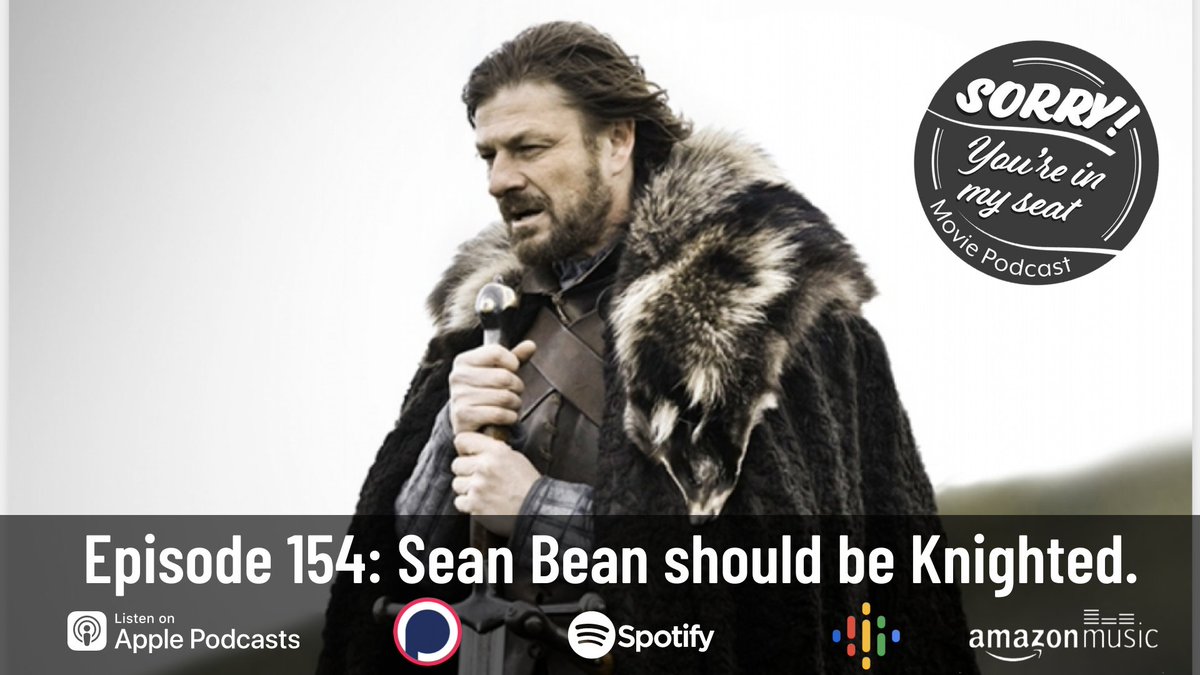 🎙️ Episode 154 is out now 🎧

This week's #Podcast is dedicated to an English hero.

A Yorkshire man turned Hollywood star. 

A National treasure.

It is of course, Mr Sean Bean. 

Here's a bast#@d link! 

📲 linktr.ee/SorryYoureInMy…

#Podnation #Podpeople #PodcastHQ #FilnTwitter