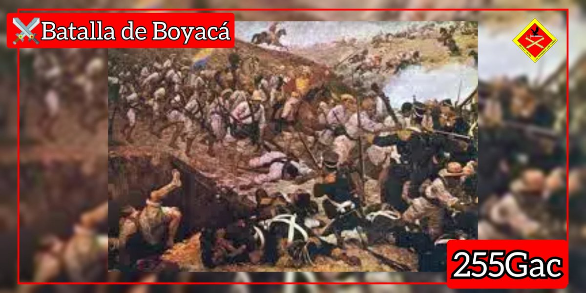 255GAC_'s tweet photo. ⚔️#BatallasDeLaIndependencia|| Batalla de Boyacá
Fue la confrontación más importante de la guerra de independencia de Colombia que garantizó el éxito de la Campaña Libertadora de Nueva Granada.
#7Mas7EquilibrioSaludable
#FANB #25Brigada #255Gac #26Jul https://t.co/7kUUa011Ux