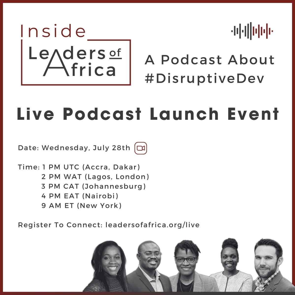 LeadersAfrica's tweet photo. Two Days Away! Join us for the launch of Inside Leaders of Africa, the Disruptive Dev Podcast. We discuss what "doing development differently" looks like in #governance, #gender, #education #highered, #media.
Wed, July 28th
Register >> https://t.co/niGKgLF26S
#DisruptiveDev https://t.co/g01S2ESgYE