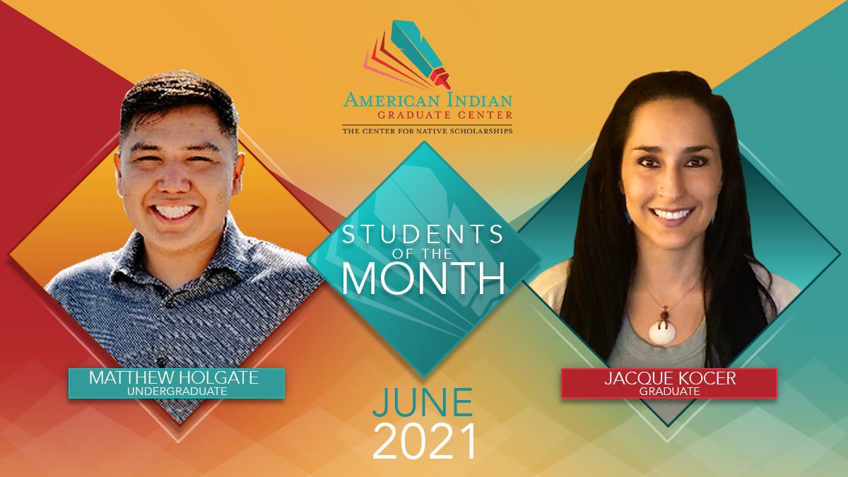 Native_Forward's tweet image. 🎉 Congratulations Matthew Holgate (Undergraduate) and Jacque Kocer (Graduate) – our June 2021 Students of the Month!

✅ Matthew Holgate ow.ly/FUPI50FDViw
✅ Jacque Kocer ow.ly/1lTe50FDViv

#TheCenterforNativeScholarships #MakingTheGrad