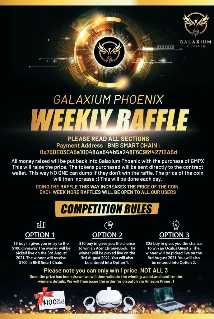 Tylermarkuk's tweet photo. Galaxium Phoenix weekly Raffle.
$5/$10/$25
Prizes include 
$100 of BNB smart chain #BNB 
Acer Chrome Book #acer 
Oculus Quest 2 #OculusQuest2 
Join #GMPX telegram for more info
https://t.co/QmFN5XnLP2
#raffle #altcoin #BTC #Crypto @cz_binance @AltcoinPsycho @GalaxiumPhoenix https://t.co/xOenKYEvzg