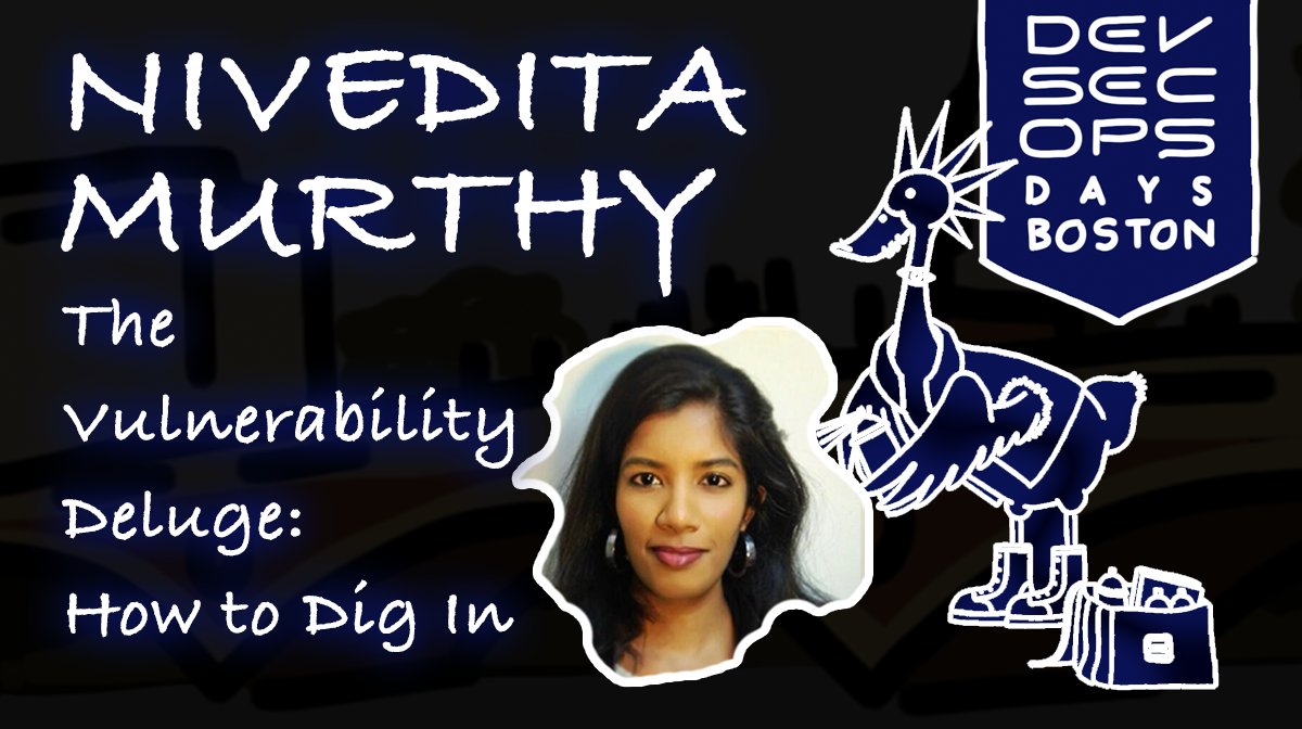 devsecopsboston's tweet image. Listen to @timonpumba Nivedita Murthy talk about The Vulnerability Deluge and how to Dig In here devsecopsdaysboston.org/signup 
#vulnerabilityanlysis #devsecops