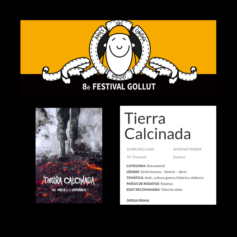 TierraCalcinada's tweet photo. ¡Seleccionados en el #FestivalGollut!

Los Premis Gollut del Cineclub @amicscinemavdr son un reconocimiento público a la creatividad y los valores sociales. 

¡Gran festival! https://t.co/DnXYAyTRBX