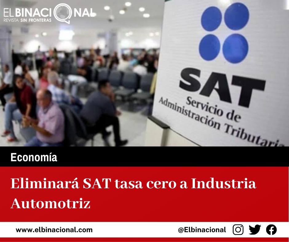 Eliminará SAT tasa cero a Industria Automotriz
A mediados de junio, el Servicio de Administración Tributaria, advirtió que empezará una serie de revisiones de la tasa efectiva del Impuesto Sobre la Renta, a grandes contribuyentes, que incluyen a empresas del sector automotriz.