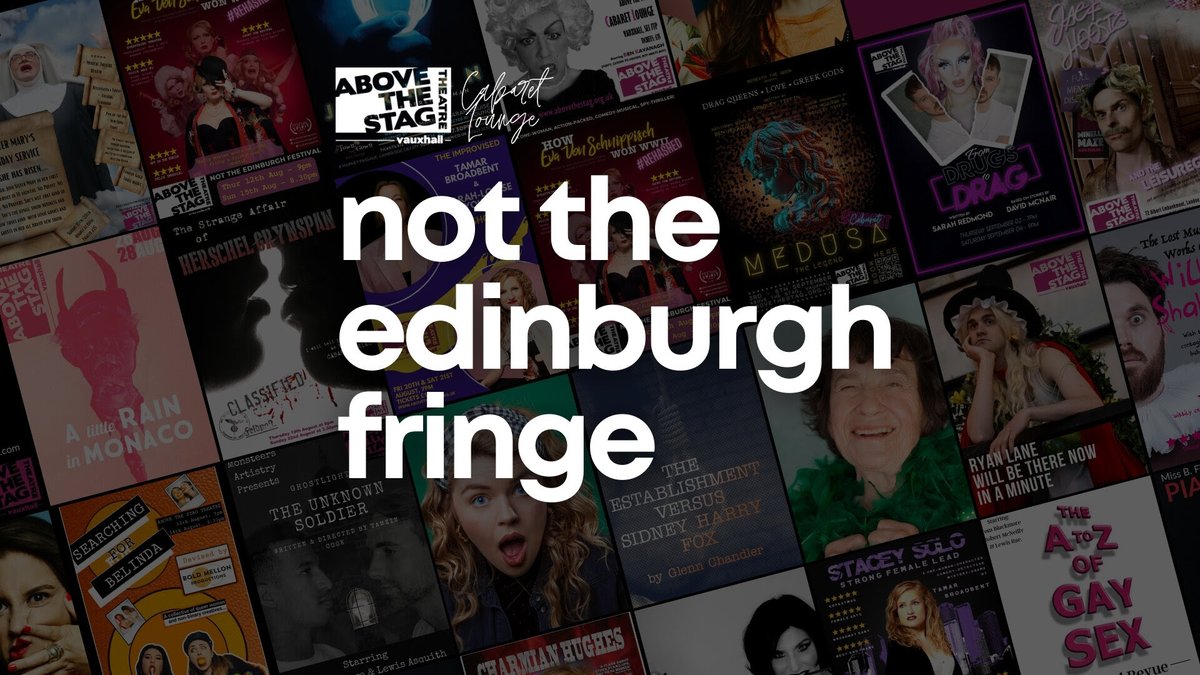 London Living Large (@londonlivinguk) on Twitter photo Not The Edinburgh Fringe <a href="/abovethestag/">Above The Stag</a> | Jul 29 - Sep 5
A summer selection of cutting edge gay theatre! Here’s some teaser titles: The A-Z of Gay Sex, The Establishment Versus Sidney Harry Fox, The Lost Musical Works of Willy Shakes, and Sooz Kempner!
abovethestag.org.uk/cabaret-lounge 🎭 Not The Edinburgh Fringe <a href="/abovethestag/">Above The Stag</a> | Jul 29 - Sep 5
A summer selection of cutting edge gay theatre! Here’s some teaser titles: The A-Z of Gay Sex, The Establishment Versus Sidney Harry Fox, The Lost Musical Works of Willy Shakes, and Sooz Kempner!
abovethestag.org.uk/cabaret-lounge 🎭