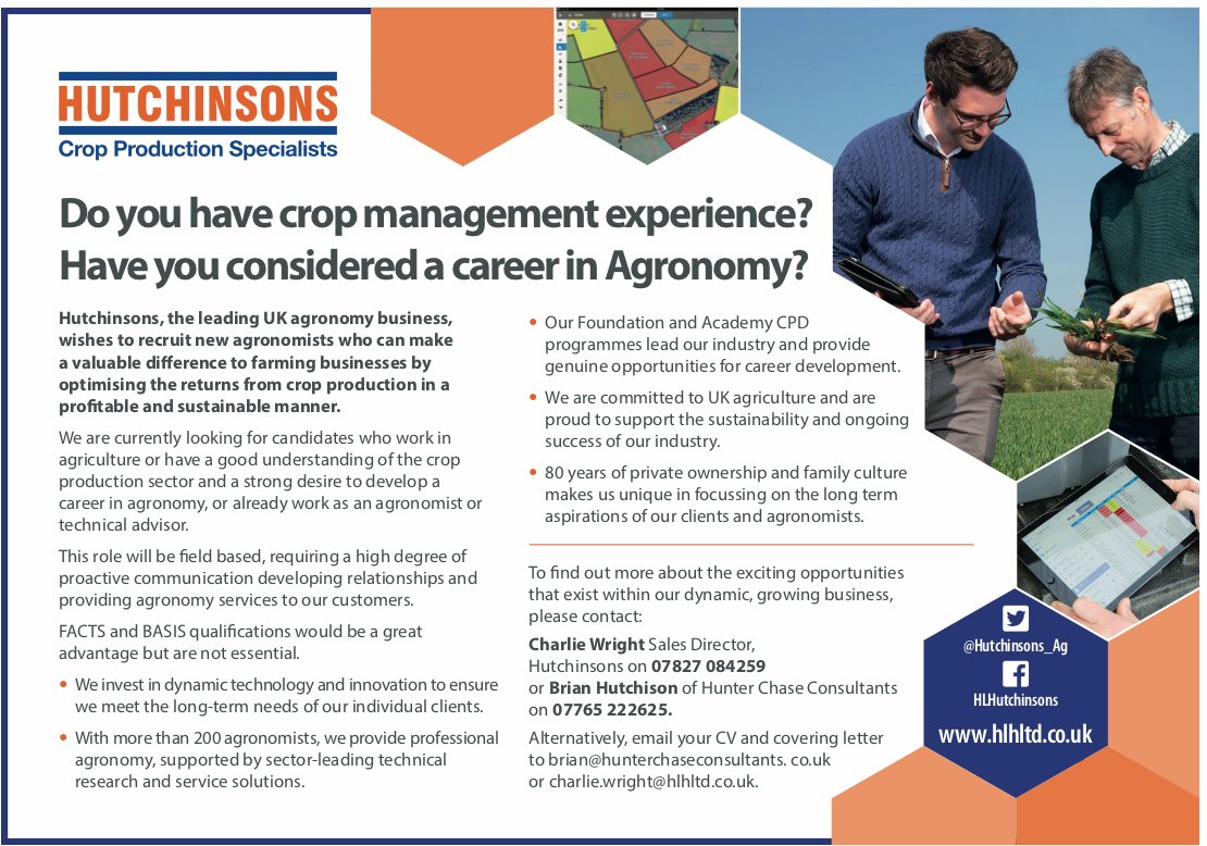 We are delighted to be working with Hutchinsons to expand the agronomy team in Scotland and Northern England. If you would like more information please contact Brian Hutchison on 07765222625 or email brian@hunterchaseconsultants.co.uk