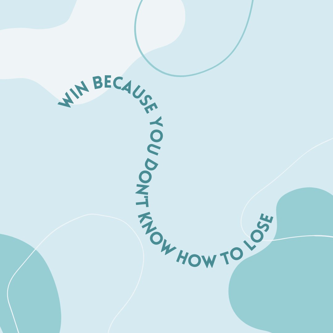 Win because you don't know how to lose. 

There's no such things as L's. There's only growth, lessons, blessings in disguise, and the foundation being laid for a comeback. 

We dare you to comment a recent win or growth lesson you've had recently. 👀