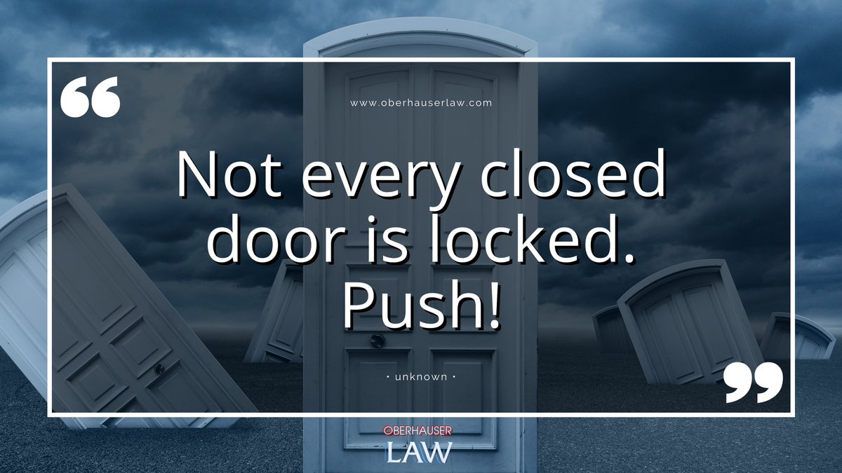 OberhauserLaw's tweet photo. Happy #Mondaymotivations 🚪 #QOTD #quotes #MotivationMonday [https://t.co/26EOToYcXK] #Massachusetts #Law #YourMassLawyer #lawtwitter #OberhauserLaw #lawyer https://t.co/5xrNmRet4X