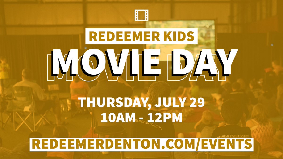 redeemerdenton's tweet photo. Thursday is Movie Day for Redeemer Kids! It's not too late to sign up. Check out https://t.co/nu9CIBrwOh to register today. https://t.co/2GOjKe7K4r