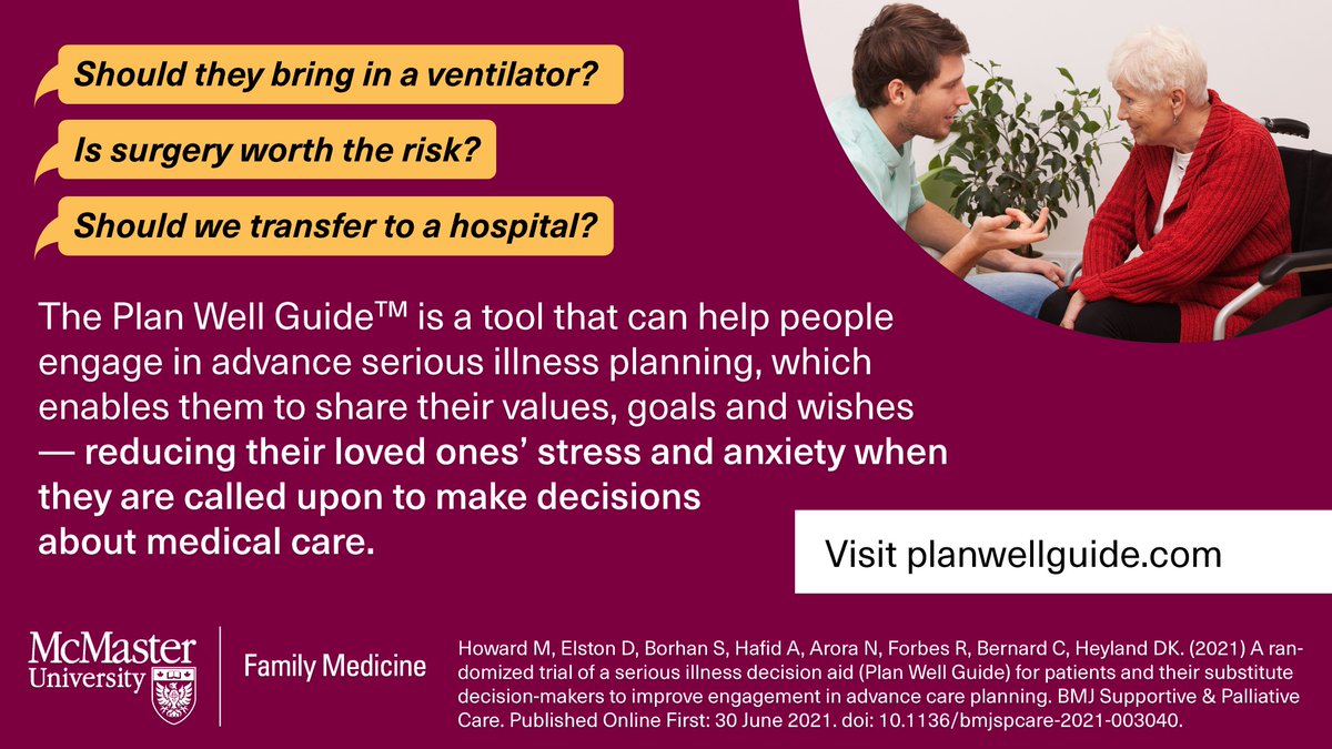 McMasterFamMed's tweet photo. Advance serious illness planning is about communicating values, goals &amp; wishes—it can reduce stress &amp; anxiety loved ones feel if asked to make decisions about your medical care when you can’t. Research led by @mhoward101 shows @plan_well_guide can help https://t.co/9E1hq09s4u https://t.co/XYDlsK3dfW