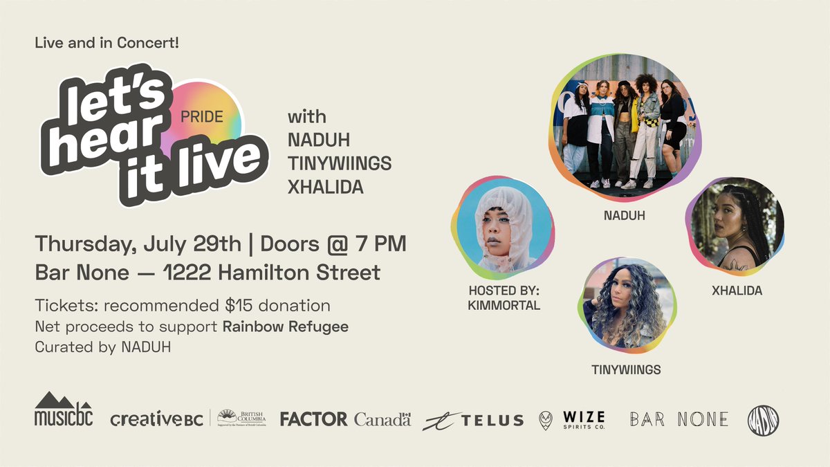 THIS WEEK ➡️ Let's Hear It! PRIDE ✨Curated with Vancouver 5-piece femme power group <a href="/ItsNaduh/">NADUH</a> 

JULY 29🏳️‍🌈
Featuring <a href="/realtinywiings/">tinywiings</a>, Xhalida
Hosted by <a href="/kimmortalart/">KIMMORTAL</a> 

Tickets are SOLD OUT 
don’t worry - it will broadcast again in August!
Event details: fb.me/e/2r42S5CAD