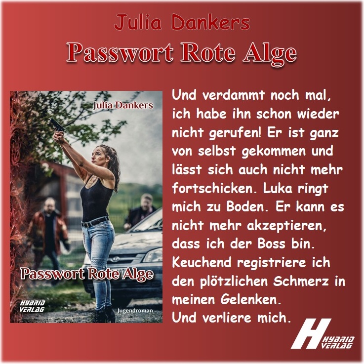 PassioneperL's tweet photo. #Buchtipp    

"Passwort: Rote Alge" von @JuliaDankers 

#Link: 
https://t.co/CBkz1100Mp

#amazon #ebook #bookstagram #bookslove #booksworld #bookaholic #bookaddict #bookish #outnow #kindleunlimited #newadult #youngadult #hybridverlag https://t.co/GopMMdTSE7