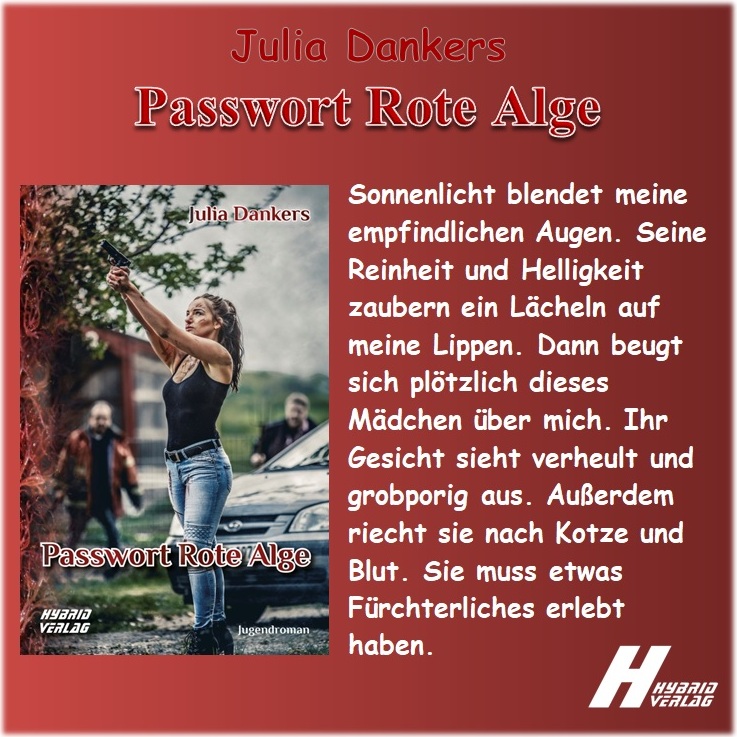 PassioneperL's tweet photo. #Buchtipp    

"Passwort: Rote Alge" von @JuliaDankers 

#Link: 
https://t.co/CBkz1100Mp

#amazon #ebook #bookstagram #bookslove #booksworld #bookaholic #bookaddict #bookish #outnow #kindleunlimited #newadult #youngadult #hybridverlag https://t.co/GopMMdTSE7