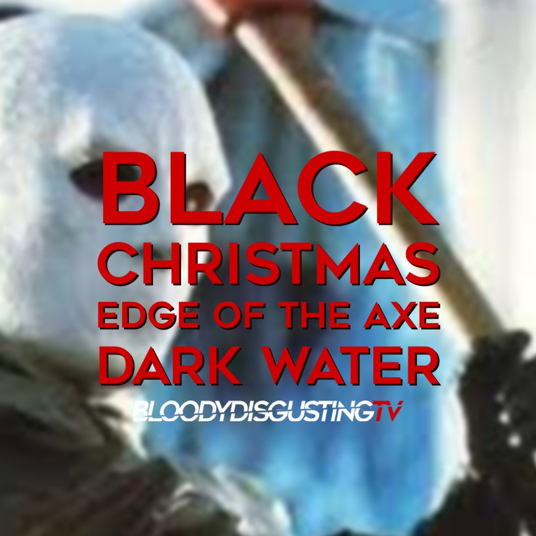 Bloody Disgusting TV is now streaming free horror 24/7 right in your browser! Tune in tonight for Black Christmas, Edge of the Axe, and Dark Water.

bloodydisgusting.tv