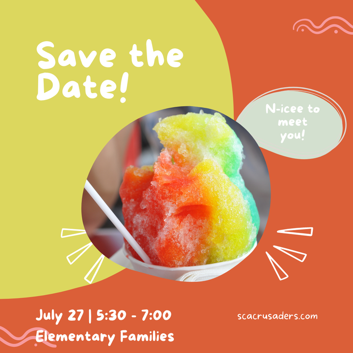 SCACrusaders's tweet photo. Reminder all new and returning ELC and Elementary Families: Our N-‘icee’ to meet you event is tomorrow (5:30 pm - 7:00 pm)! No need to RSVP and no charge for attending. Come and have an icee and meet new friends! https://t.co/wgD9UQedv9