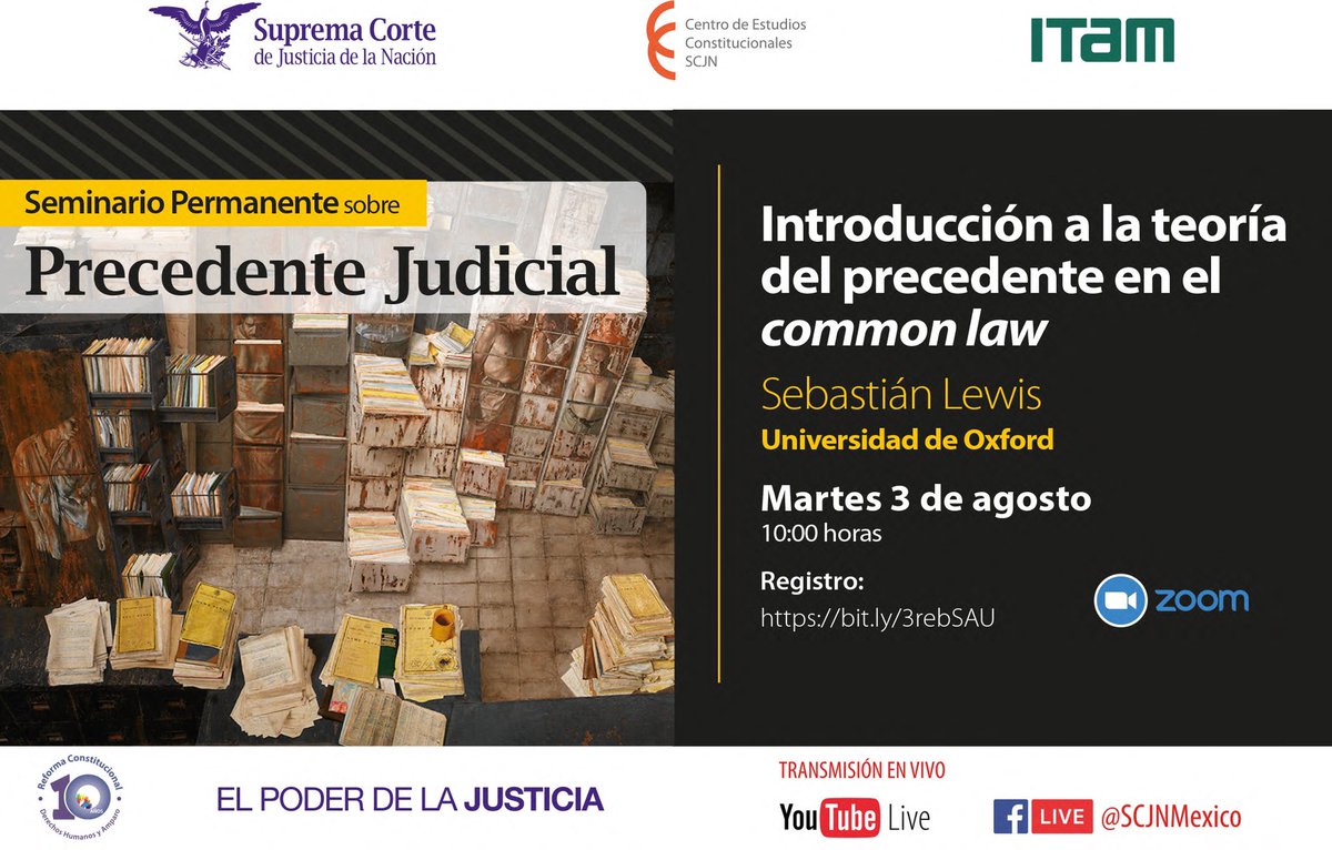 SCJN's tweet photo. Que no se te pase "Introducción a la teoría del precedente en el common law"

Sebastián Lewis I Universidad de Oxford

Registro: https://t.co/XWsOOQsheT

3 de agosto 10h 🔴 Sigue la transmisión en vivo por Facebook Live y YouTube https://t.co/AT0HckSTN2