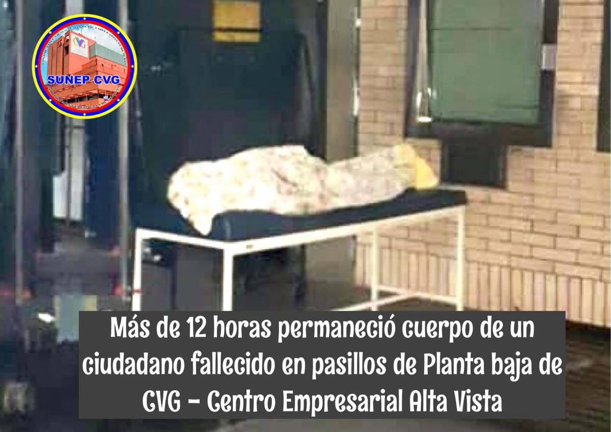 sunepcvg's tweet photo. *#SunepCVG | #26Julio denunciamos la aberrante situación del Servicio de Salud de CVG.*
Trabajadores expuestos a la pandemia y ahora a cuerpos en descomposición de fallecidos. 
En Servicio Médico CVG no existen las condiciones para hospitalización y emergencias. @Watcher_Ven https://t.co/J8E0TADDyi