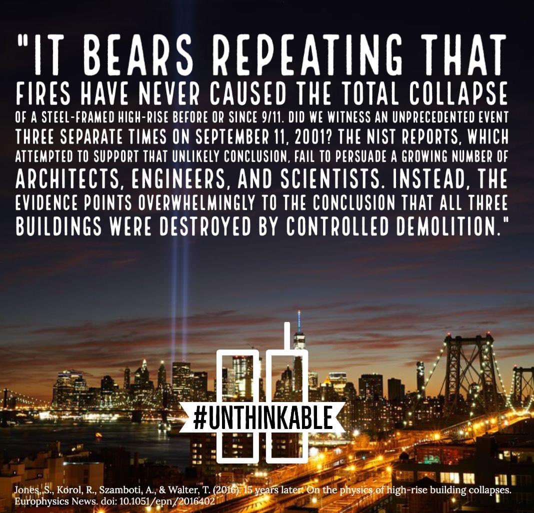 unthinkable911's tweet photo. yes, all three world trade center buildings were blown up and taken down deliberately. it’s #unthinkable, but it’s true. #neverforgotten2021 https://t.co/PPEFhNpeko